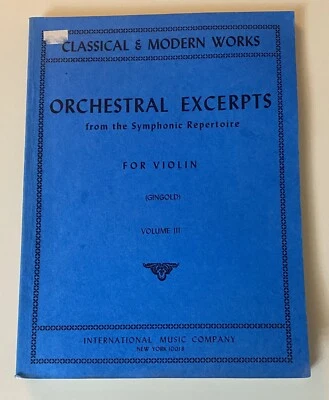 Orchestral Excerpts from Symphonic Repertoire Violin Volume 3 Gingold Classical - Image 1 of 2
