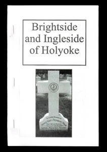 Brightside and Ingleside 28 Seiten neue farbige Tourbroschüre von Holyoke Massachusetts - Bild 1 von 1