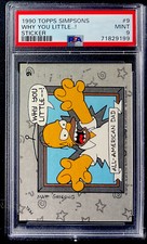 1990 Topps Simpsons Stickers 9 Why You Little...! Mint PSA 9