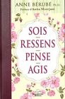 Sois, Ressens, Pense, Agis - (French Language) - Paperback - New