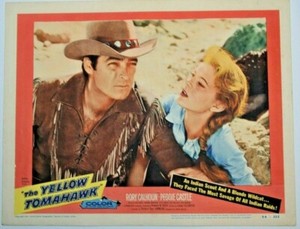 1954 The Yellow Tomahawk, Rory Calhoun, Peggie Castle vintage lobby card