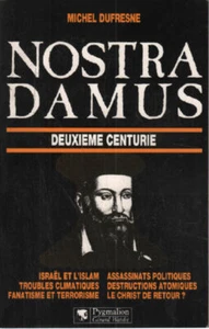 Nostradamus. deuxième centurie | Dufresne Michel | Bon état - Bild 1 von 1