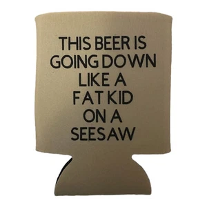 CUSTOM DESIGN KOOZIE~Beer Or Soda 12oz Can/Bottle~SARCASM~FUNNY~GIFT - Picture 1 of 1