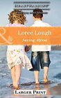 Saving Alyssa Paperback Loree Lough