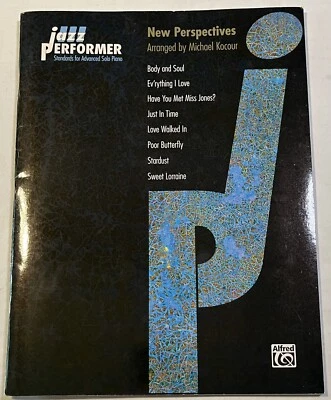Jazz Performer Perspectives Standards Advanced Solo Piano by Michael Kocour NEW - Image 1 of 4