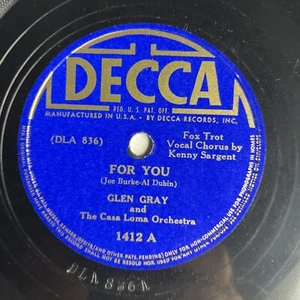 10" 78 RPM-Glen Gray-For You/Casa Loma Stomp/Decca 1412 - Picture 1 of 4