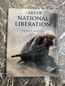 VINTAGE WAR BOOK WARS OF NATIONAL LIBERATION DANIEL MORAN K - Foto 1 di 15