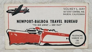 157y. VINTAGE BUSINESS CARD: NEWPORT-BALBOA TRAVEL BUREAU VOLNEY HAY, BALBOA - Picture 1 of 2