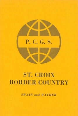St. Croix Border Country by Cotton Mather and Harry Swain - Image 1 of 3