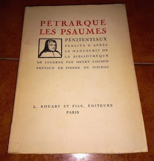 PÉTRARQUE PETRARQUE LES PSAUMES PÉNITENTIAUX I ED. ROUART 1929 HENRY COCHIN - Immagine 1 di 1