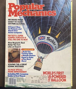 Popular Mechanics Magazine April 1982 First Solar-Powered Balloon, Home Computer - Picture 1 of 4