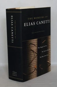 The Memoirs of Elias Canetti : The Tongue Set Free, the Torch in My Ear, the... - Imagen 1 de 8