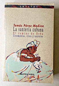 La Santeria Cubana, El Camino de Osha - Bild 1 von 2