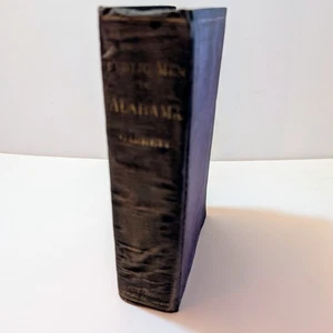 Reminiscences of  Public Men In Alabama for Thirty Years 1872 William Garrett  - Picture 1 of 8