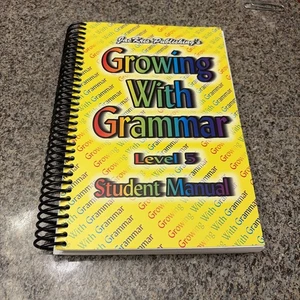 Growing with Grammar Grade 5 Student Manual by JacKris Publishing (2007, Spiral) - Picture 1 of 7