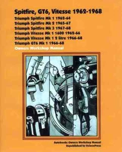 Spitfire, Gt6, Vitesse 1962-68 Owners Workshop Manual - Imagen 1 de 1