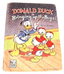 Vintage Disney Buch Donald Duck in Bringinging Up the Boys 1948 Story Hour Serie - Bild 1 von 3