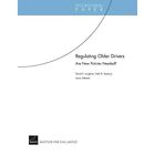Regulating Older Drivers: Are New Policies Needed? (Occ - Paperback NEW Loughran
