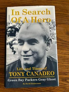 In Search of a Hero TONY CANADEO Green Bay Packers NFL HOF 2001 1st edition - Picture 1 of 6