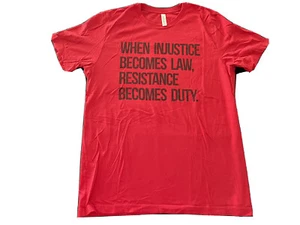 When Injustice…Cotton T Shirt Large - Picture 1 of 2