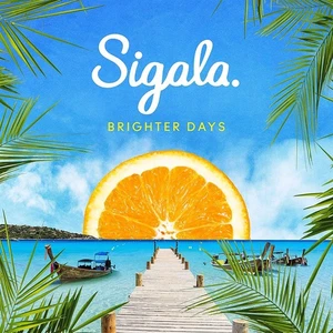 Sigala Brighter Days CD NEW - Bild 1 von 1