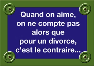 PLAQUE RUE Citation du Jour Divorce Amour Mariage 20X30 - Picture 1 of 1