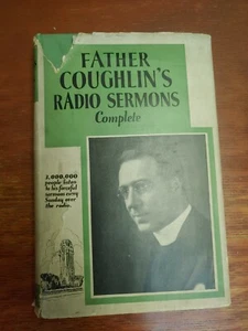 Father Coughlin's Radio Sermons Complete Hardcover 1931 dust jacket Knox O'Leary - Picture 1 of 8