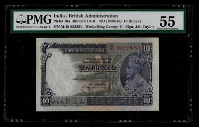 BRITISH INDIA | 10 Rs, KGV | 1928-35 | P-16a | PMG-55 - Image 1 of 2