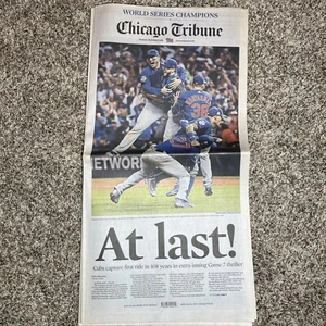 CHICAGO CUBS World Series Champions November 3, 2016 Chicago Tribune Newspaper - Picture 1 of 3