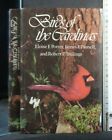 BIRDS OF THE CAROLINAS. AA.VV. The university of north Carolina press.
