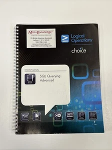 SQL Querying: Advanced Logical Operations Student Manual Book Guide Reference - Foto 1 di 4