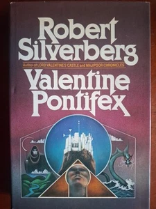 Valentine Pontifex By Robert Silverberg, 1st Edition Hardcover 1983 - Picture 1 of 12