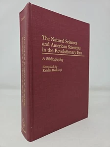 The Natural Sciences and American Scientists in the Revolutionary Era Bibl. 1990 - Bild 1 von 10