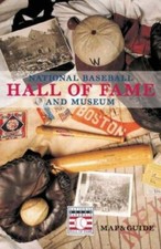 National Baseball Hall of Fame and Museum: Map & Guide by The Curators