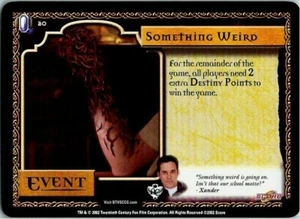 Buffy Angel's Curse CCG Foil Card #20 Something Weird - Picture 1 of 1