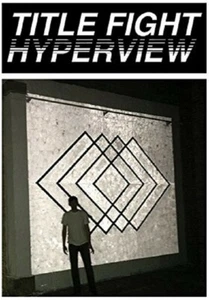 TITLE FIGHT - HYPERVIEW CD NEW+ - Picture 1 of 1