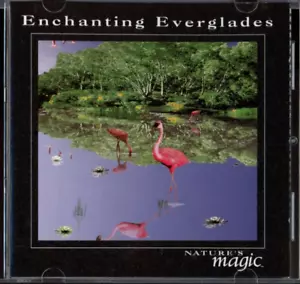 Enchanting Everglades CD Nature's Magic - Picture 1 of 4