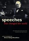 Speeches that changed the World, Montefiore-Simon-sebag