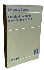 MOYRA WILLIAMS GEHIRNFUNKTIONEN UND MENTALE PROZESSE DIE MÜHLE 1974 - Bild 1 von 24
