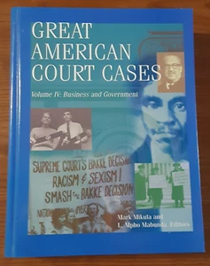 Great American Court Cases by Mark Mikula HC 1999 1st edition Volume 4 Business - Picture 1 of 10