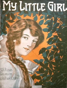 Sheet Music My Little Girl 1915 Sam Lewis Will Dillon Albert Von Tilzer - Picture 1 of 7