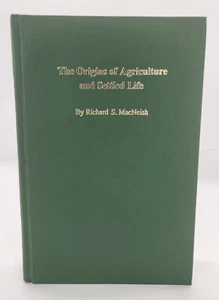 The Origins of Agriculture and Settled Life 1992 Hardcover by Richard MacNeish - Imagen 1 de 18