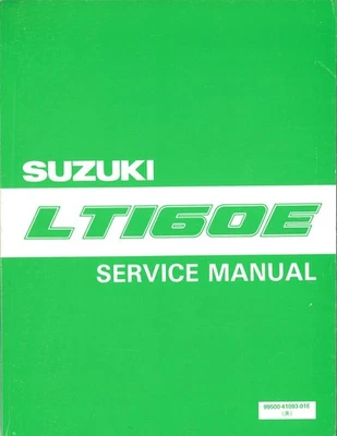 Suzuki Service Manual - LT160E - 1991 -99500-41093-01E - Image 1 of 4