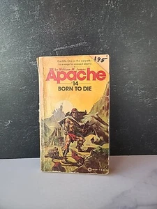 Apache #14 Born To Die By William M. James Paperback - Picture 1 of 10