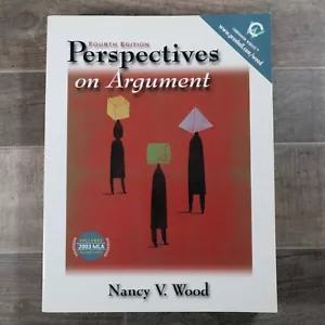 Perspectives on Argument by Nancy V. Wood (2003, Trade Paperback) - Picture 1 of 4