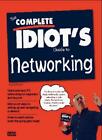 The Complete Idiot's Guide to Networking,BOBOLA