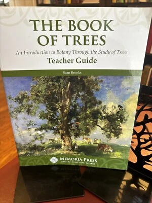 Memoria Press - The Book of Trees Teacher Guide: An Introduction to Botany - Image 1 of 4