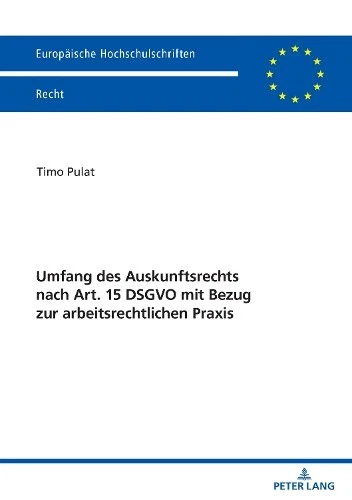 Timo Pulat Umfang Des Auskunftsrechts Nach Art. 15 Dsgvo (Paperback) (UK IMPORT) - Image 1 of 1