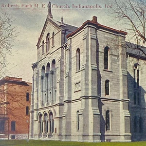 Postal dividida Roberts Park ME Church Indianápolis Indiana publicada 1910 - Imagen 1 de 8