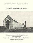 9788893562089 La Chiesa Del Monte San Primo - Lucia Sala,E. A. Albertoni